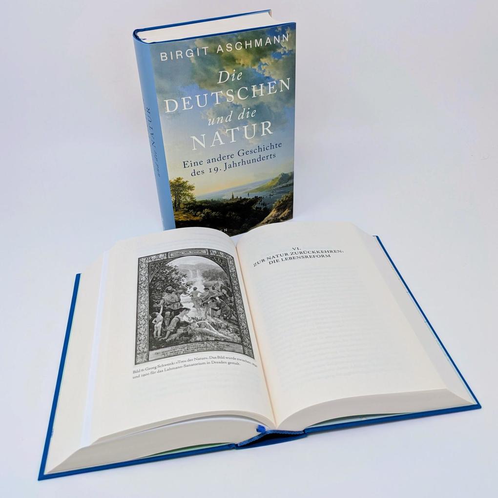 Weitere Ansicht: Die Deutschen und die Natur | Birgit Aschmann