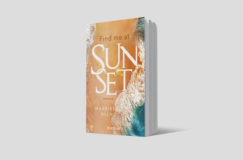 Weitere Ansicht: Find Me at Sunset | Mareike Allnoch