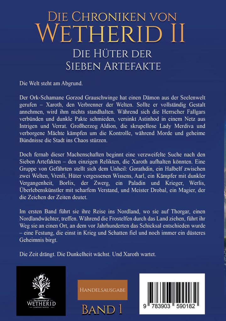 Weitere Ansicht: Die Chroniken von Wetherid II - Band 1 - Die Hüter der Sieben Artefakte | Christian Dölder