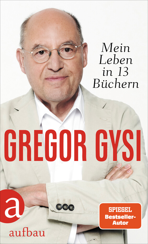 Weitere Ansicht: Mein Leben in 13 Büchern | Gregor Gysi