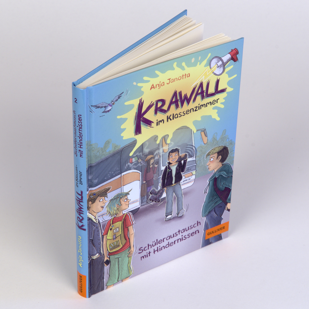 Weitere Ansicht: Krawall im Klassenzimmer 02 - Schüleraustausch mit Hindernissen | Anja Janotta