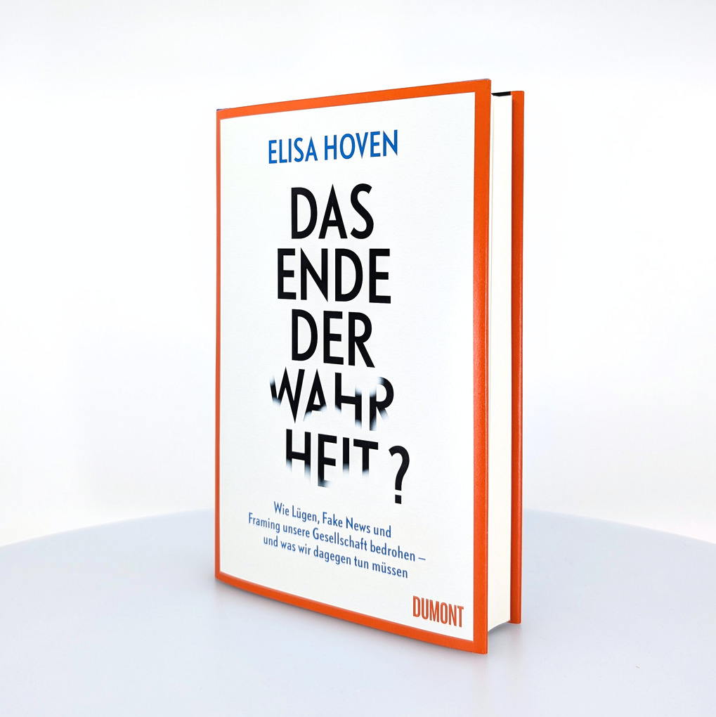 Weitere Ansicht: Das Ende der Wahrheit? | Elisa Hoven