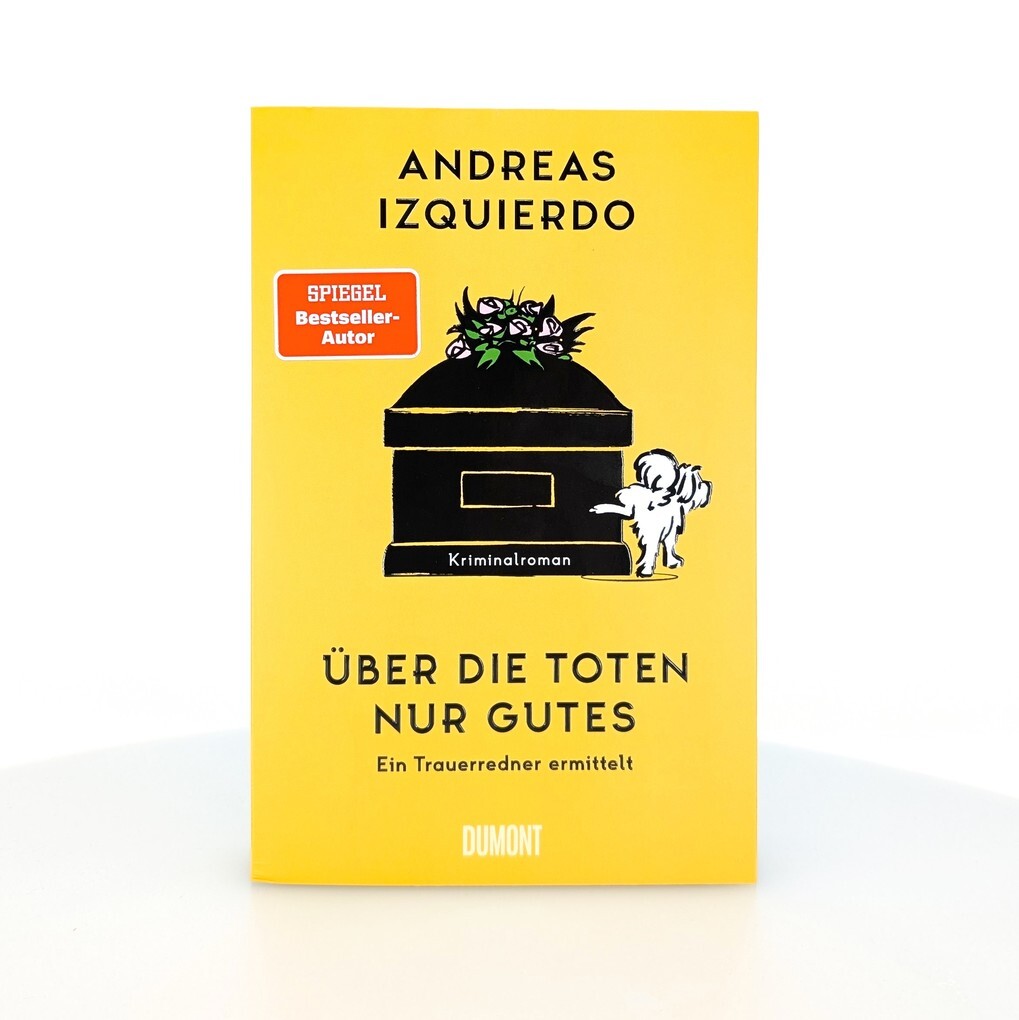 Weitere Ansicht: Über die Toten nur Gutes | Andreas Izquierdo