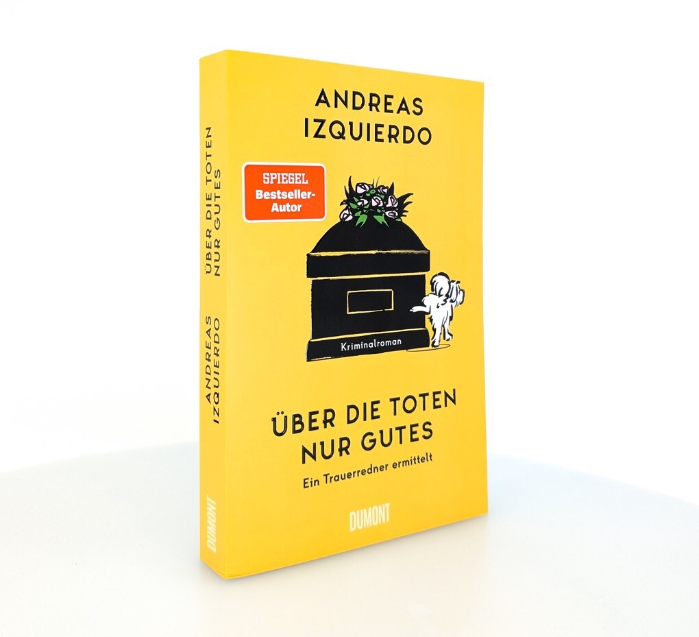 Weitere Ansicht: Über die Toten nur Gutes | Andreas Izquierdo