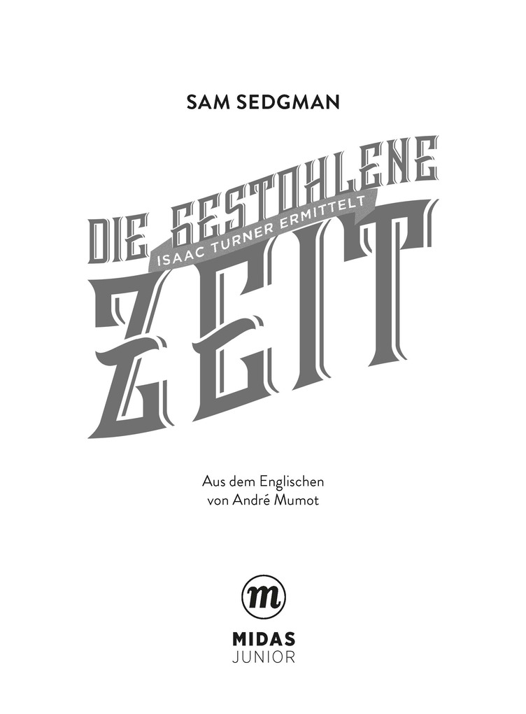 Weitere Ansicht: Die gestohlene Zeit | Sam Sedgman