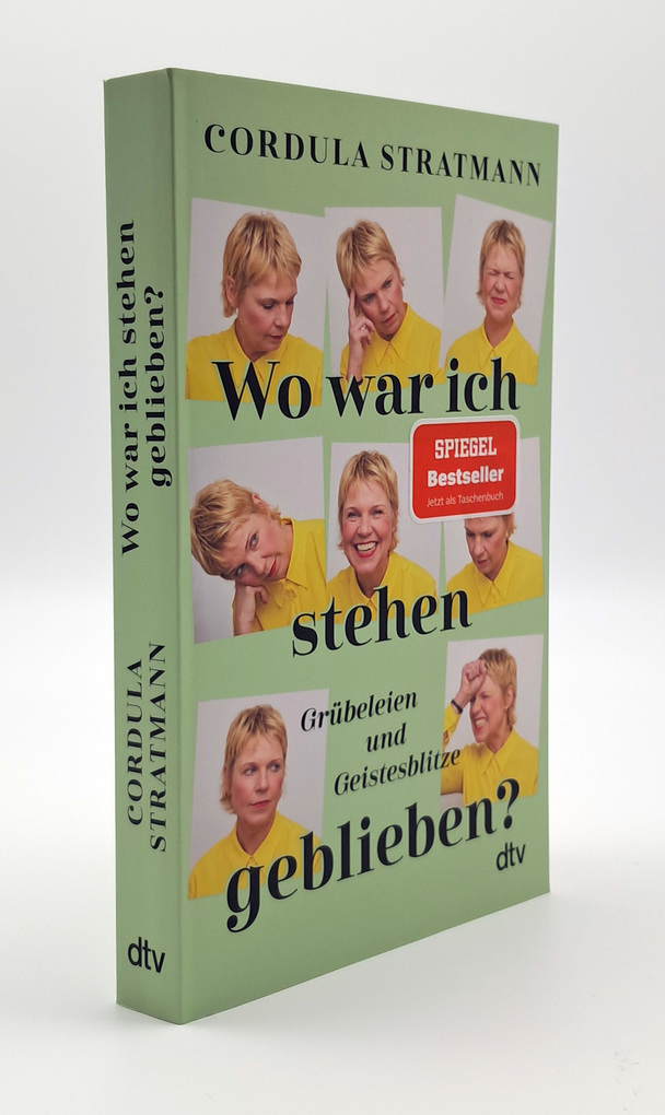 Weitere Ansicht: Wo war ich stehen geblieben? | Cordula Stratmann