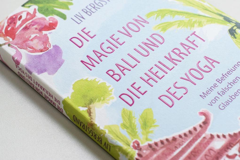 Weitere Ansicht: Die Magie von Bali und die Heilkraft des Yoga | Liv Bergstrand