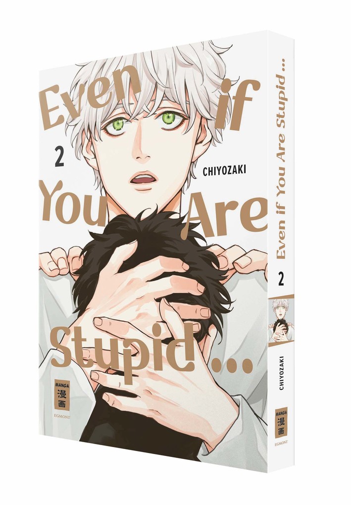 Weitere Ansicht: Even if You Are Stupid ... 02 | Chiyozaki