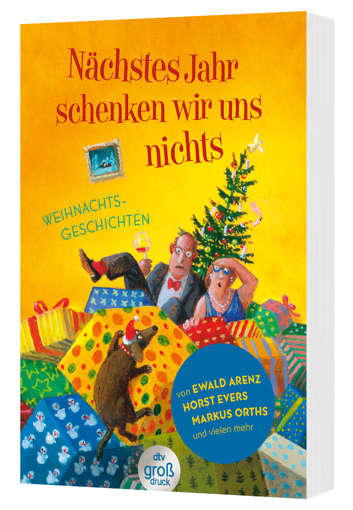 Weitere Ansicht: Nächstes Jahr schenken wir uns nichts