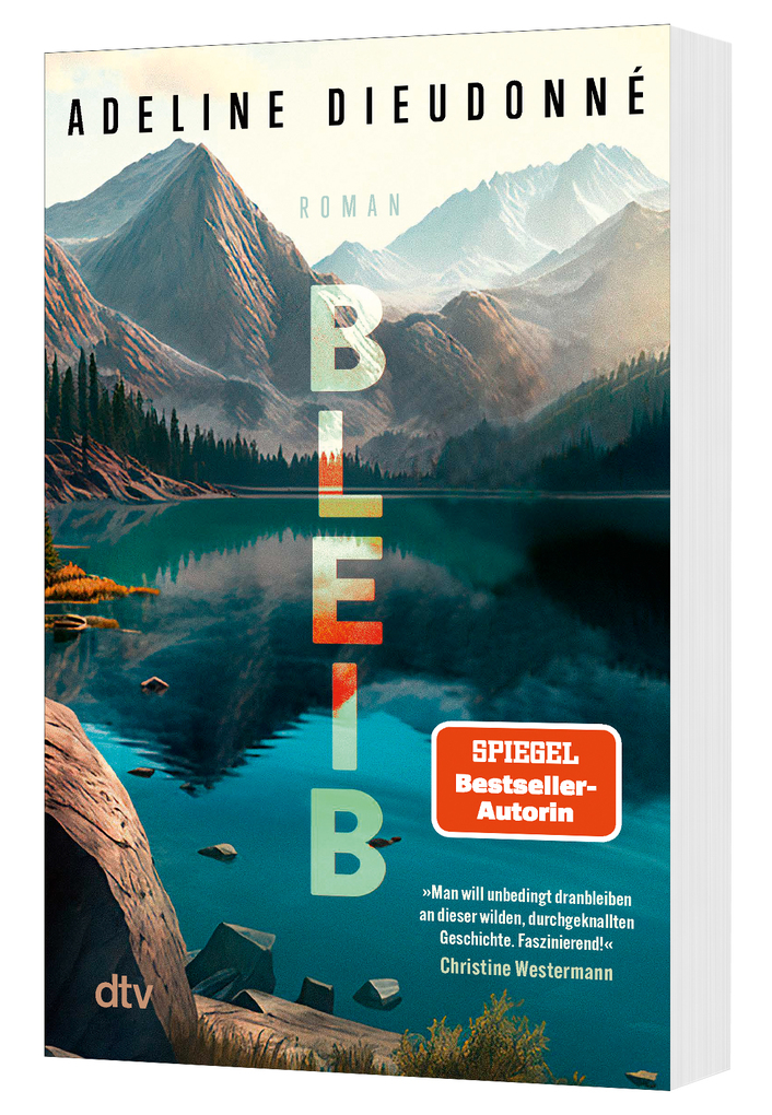 Weitere Ansicht: Bleib | Adeline Dieudonné