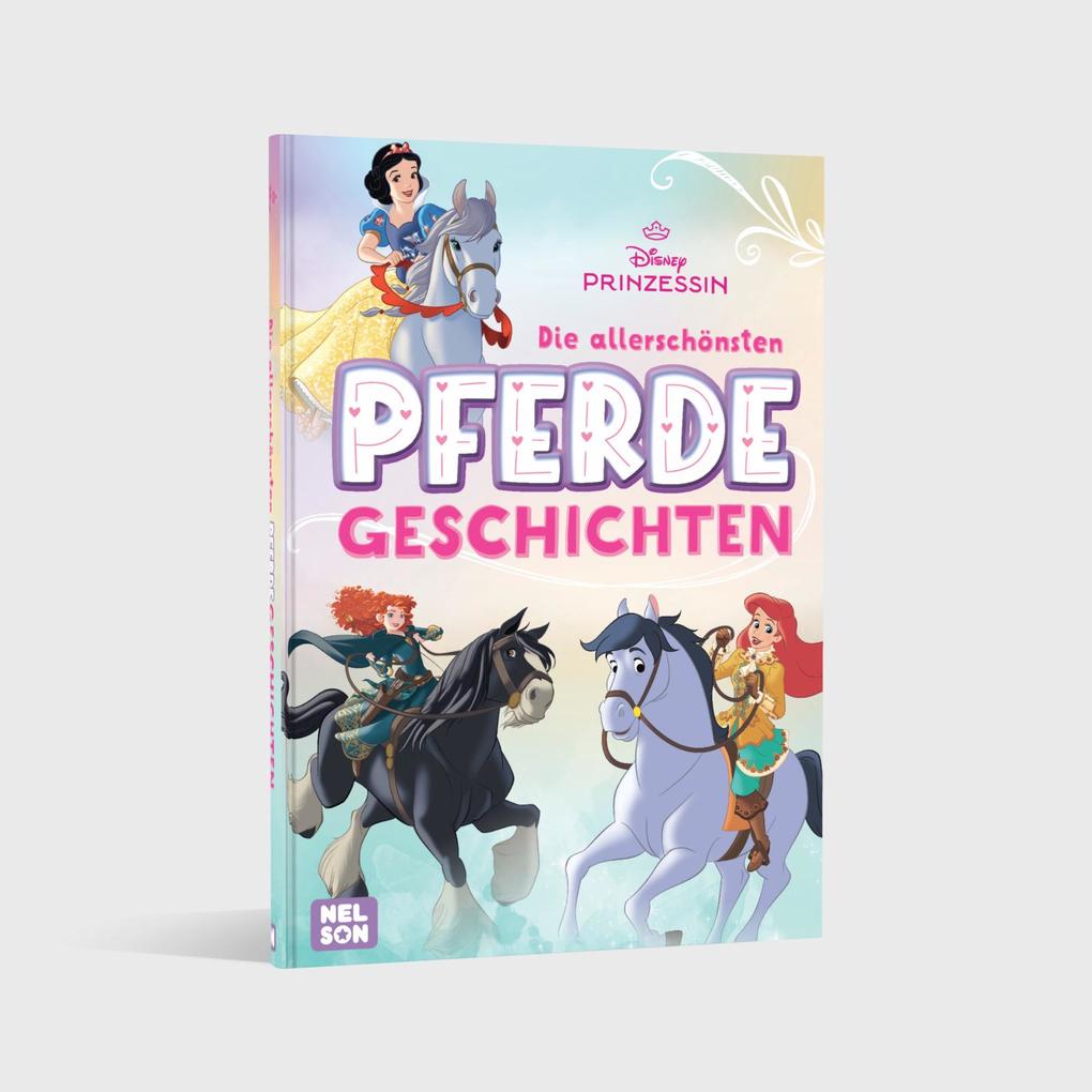 Weitere Ansicht: Disney Prinzessin: Die allerschönsten Pferdegeschichten