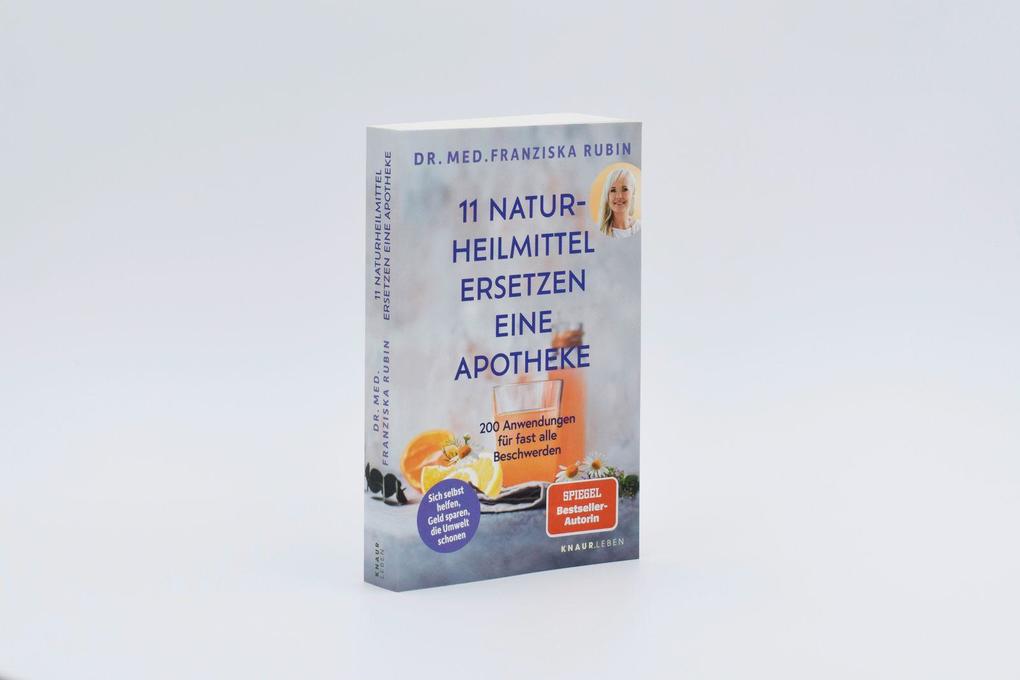 Weitere Ansicht: 11 Naturheilmittel ersetzen eine Apotheke | Franziska Rubin