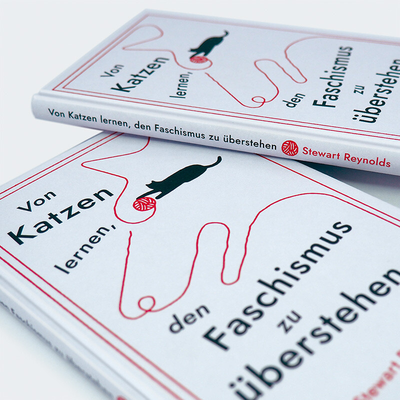 Weitere Ansicht: Von Katzen lernen, den Faschismus zu überstehen | Stewart Reynolds