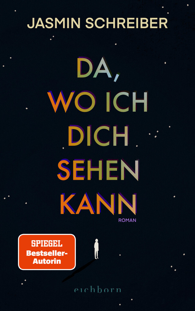 Weitere Ansicht: Da, wo ich dich sehen kann | Jasmin Schreiber