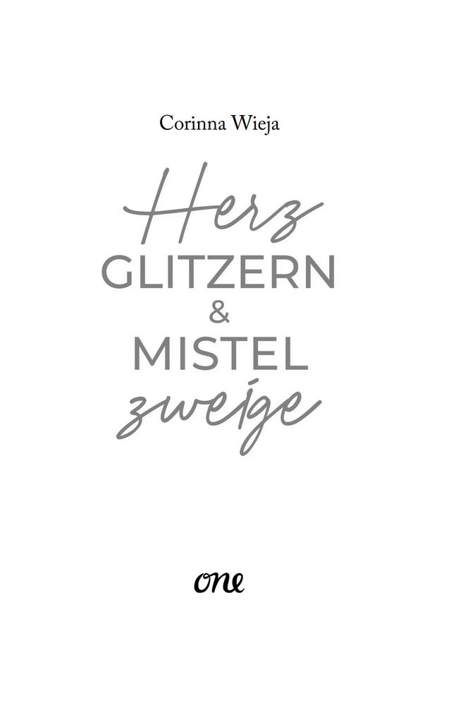 Weitere Ansicht: Herzglitzern und Mistelzweige | Corinna Wieja