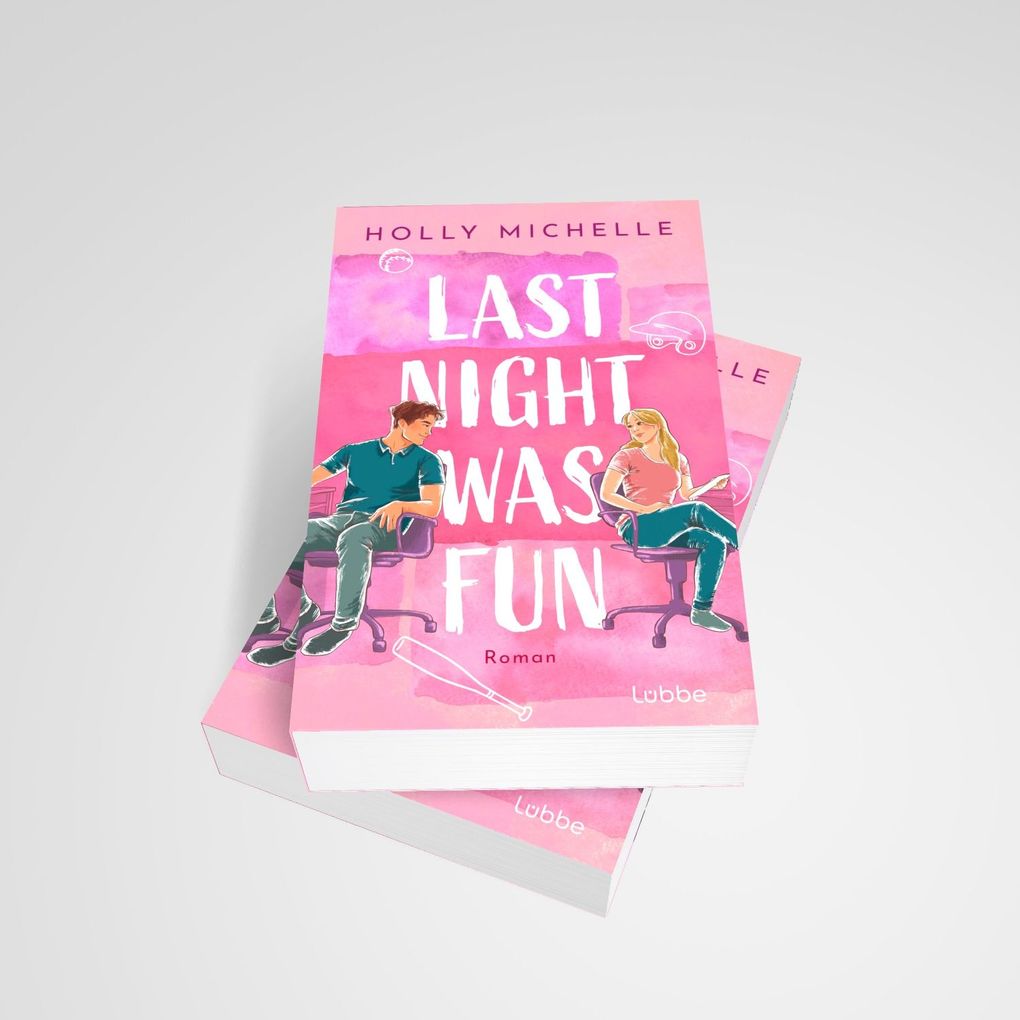 Weitere Ansicht: Last Night Was Fun | Holly Michelle