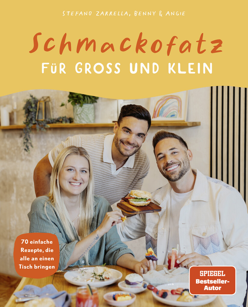 Weitere Ansicht: Schmackofatz für Groß und Klein | Stefano Zarrella, Benny & Angie