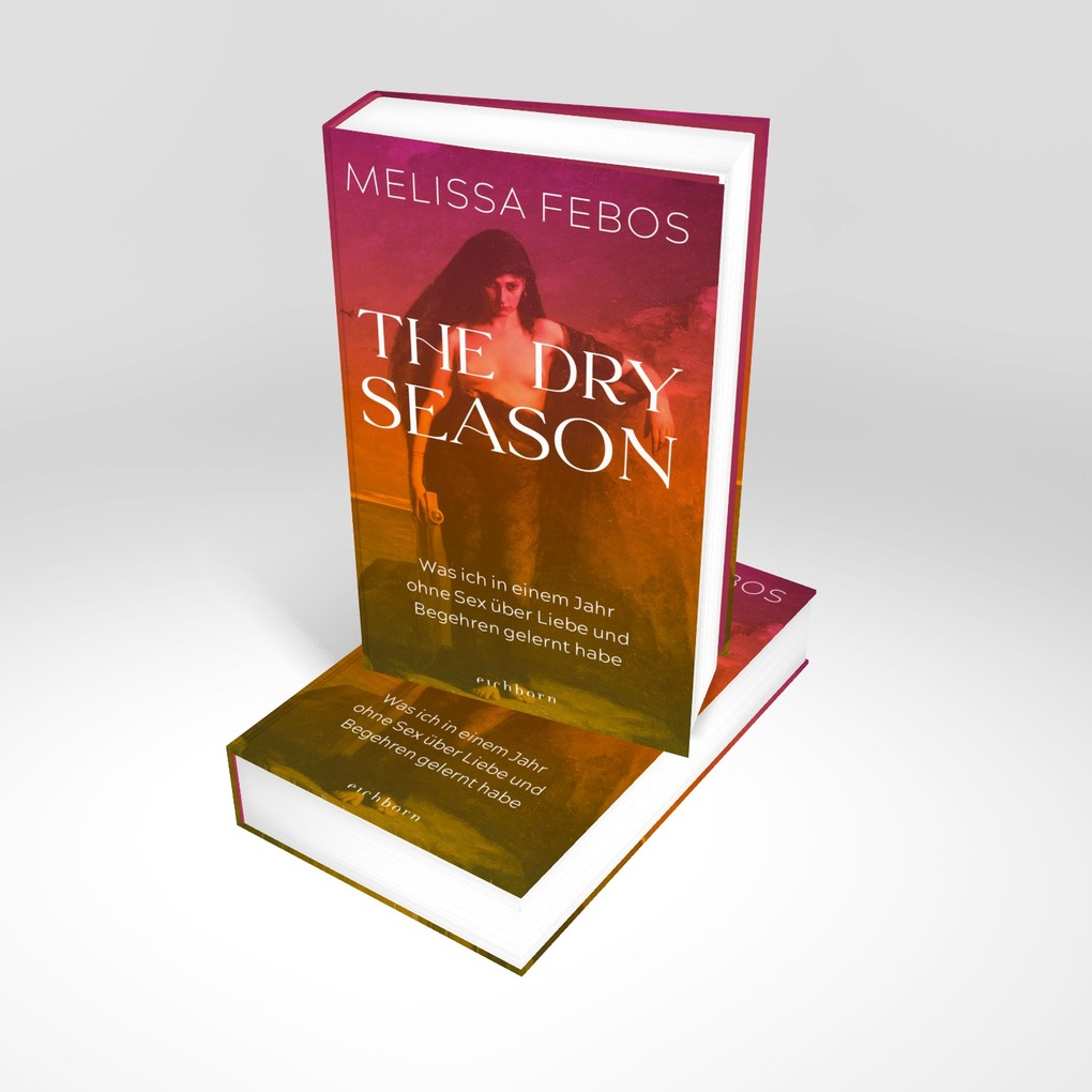 Weitere Ansicht: The Dry Season | Melissa Febos