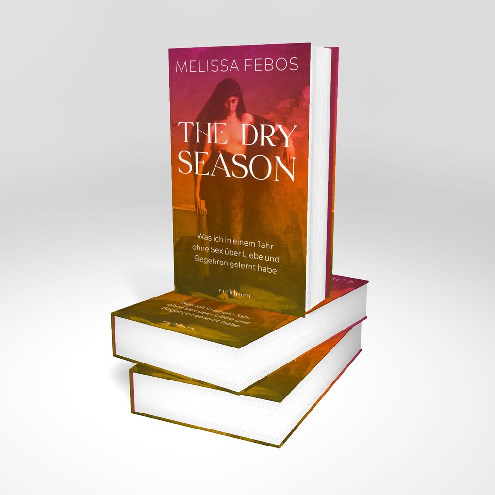 Weitere Ansicht: The Dry Season | Melissa Febos