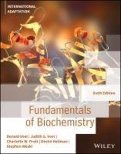 Produktbild: Fundamentals of Biochemistry, International Adaptation | Charlotte W. Pratt, Destin Heilman, Donald Voet, Judith G. Voet, Stephen Woski