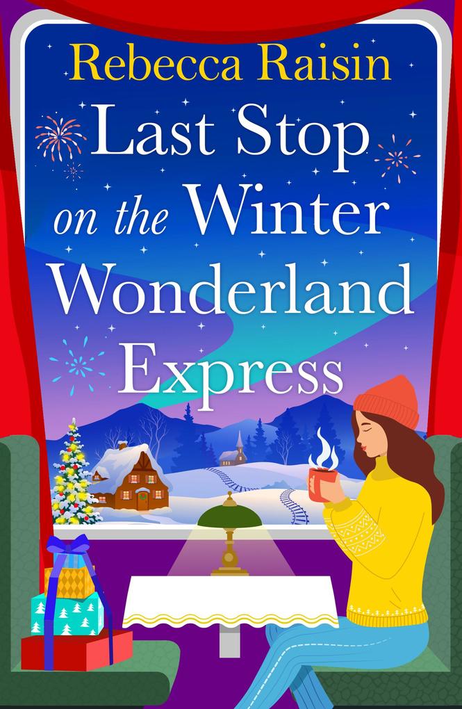 Produktbild: Last Stop on the Winter Wonderland Express | Rebecca Raisin