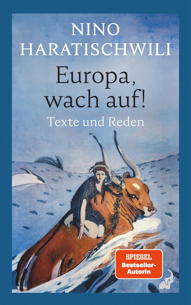Produktbild: Europa, wach auf! | Nino Haratischwili