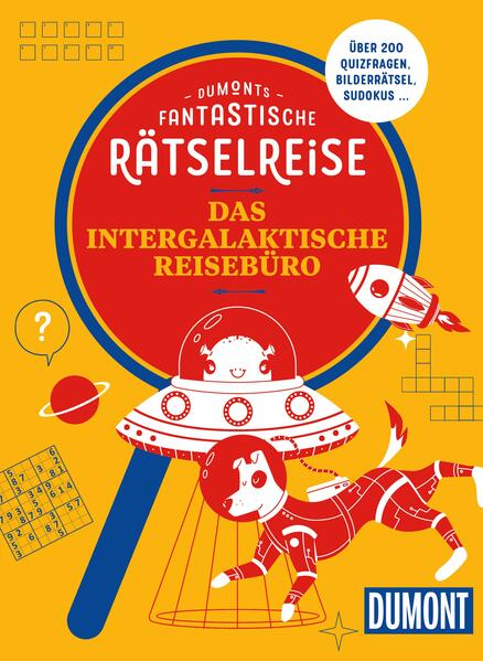 Produktbild: DUMONTs Fantastische Rätselreise Das intergalaktische Reisebüro | Jens Bey