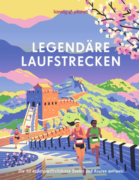 Produktbild: LONELY PLANET Bildband Legendäre Laufstrecken | Lonely Planet