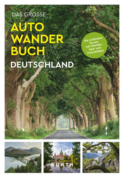 Produktbild: KUNTH Bildband Das große Autowanderbuch Deutschland | Kunth Verlag