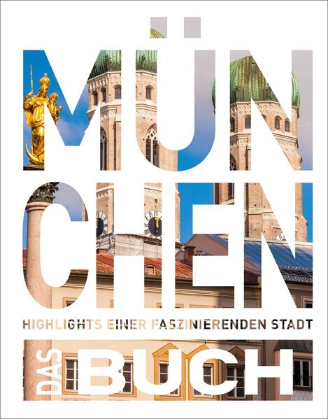 Produktbild: KUNTH München. Das Buch | Heide-Ilka Weber