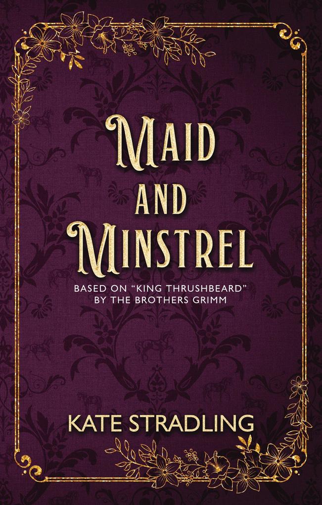 Produktbild: Maid and Minstrel | Kate Stradling