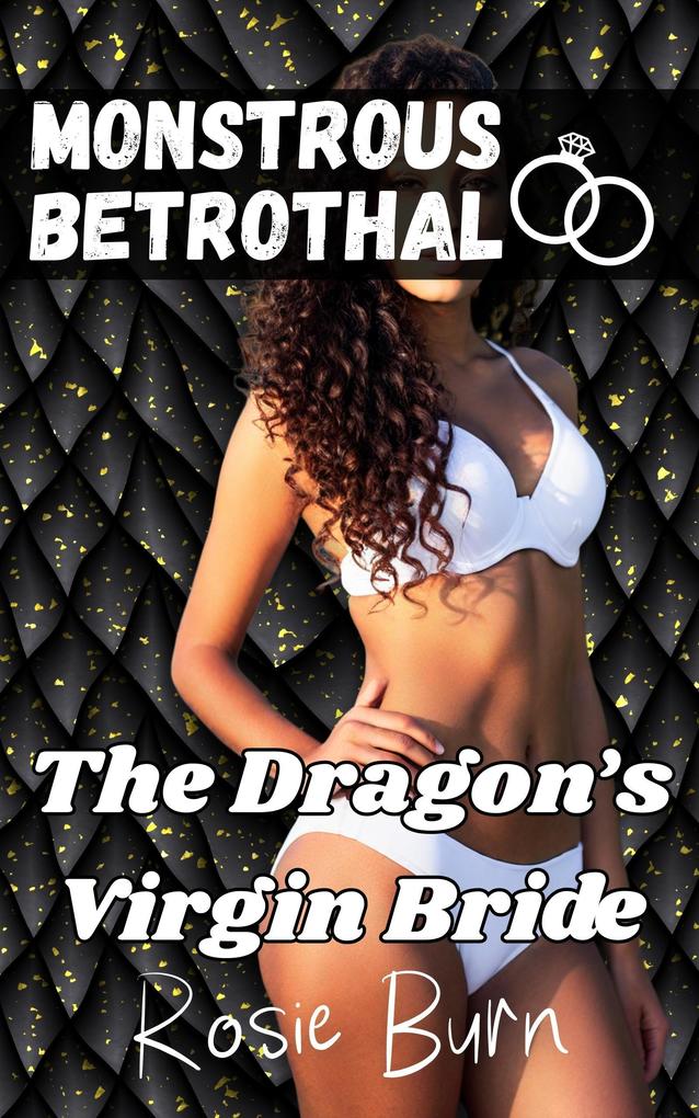 Produktbild: The Dragon's Virgin Bride (Monstrous Betrothal) | Rosie Burn
