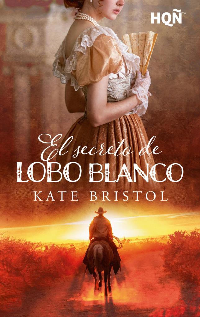 Produktbild: El secreto de Lobo Blanco | Kate Bristol