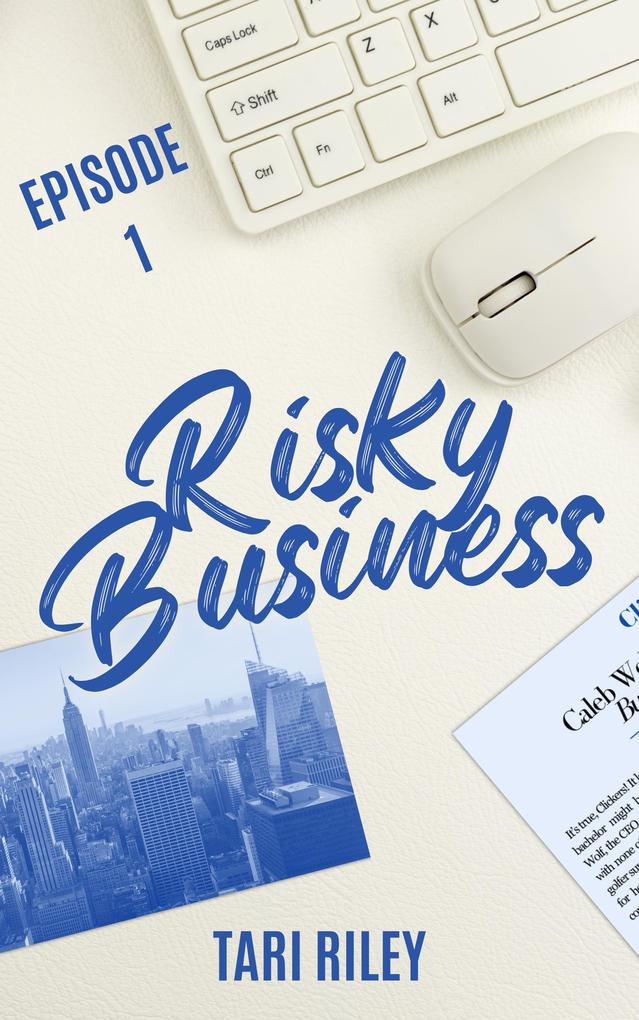 Produktbild: Risky Business Episode 1 | Tari Riley