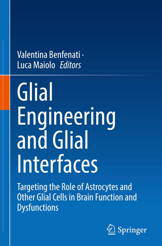 Produktbild: Glial Engineering and Glial Interfaces