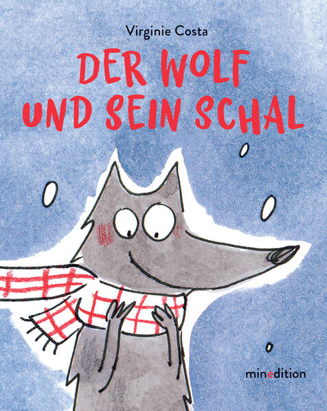 Produktbild: Der Wolf und sein Schal | Virginie Costa