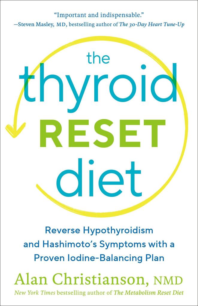 Produktbild: The Thyroid Reset Diet | Alan Christianson