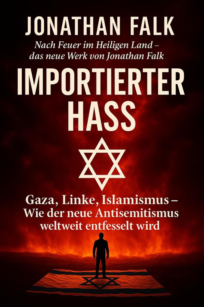 Produktbild: Importierter Hass | Jonathan Falk