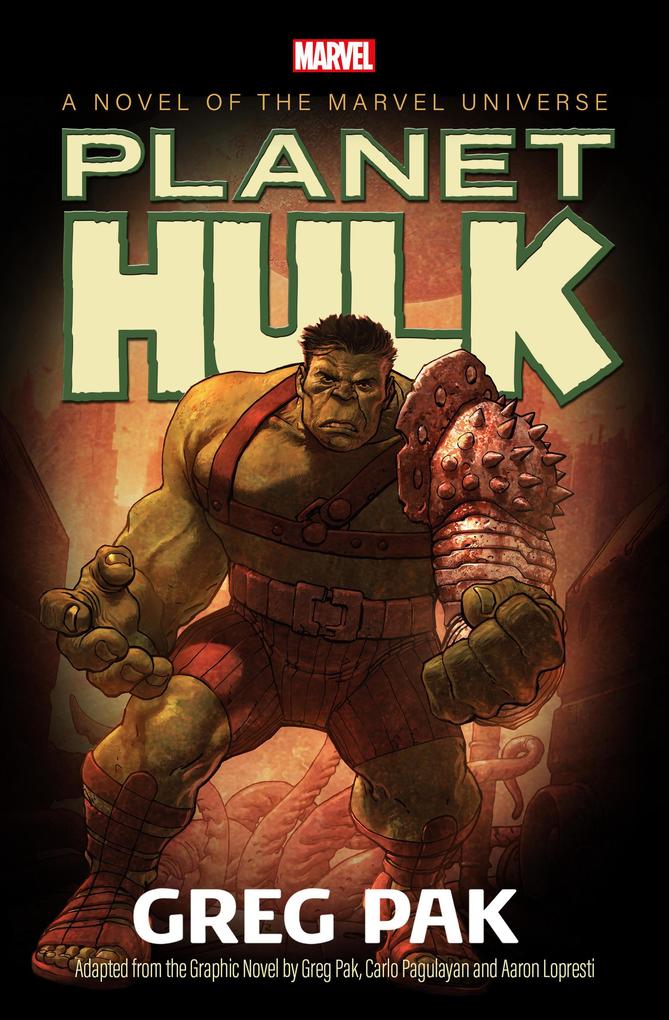 Produktbild: Planet Hulk | Greg Pak