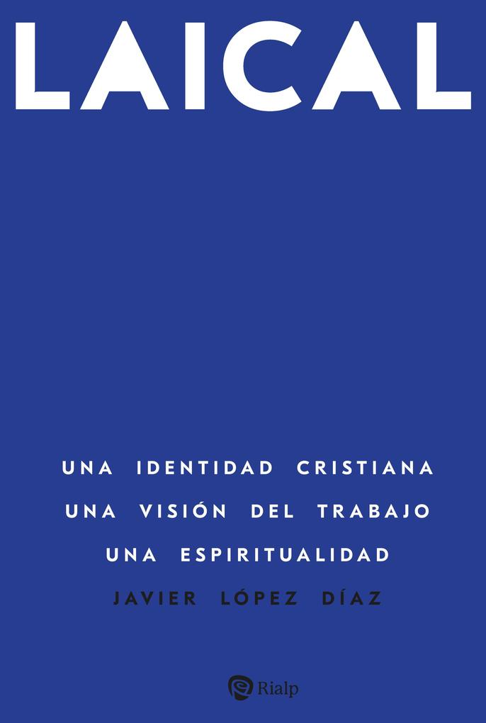 Produktbild: Laical | Javier López Díaz
