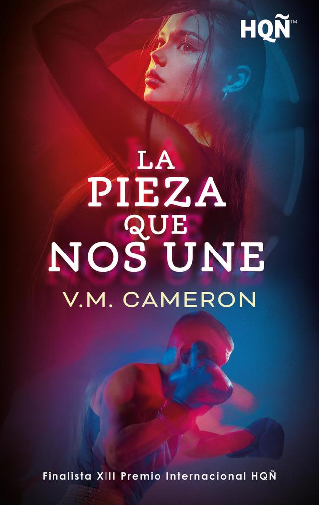 Produktbild: La pieza que nos une | V. M. Cameron