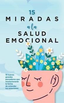 Produktbild: 15 Miradas a la Salud Emocional | Various Authors