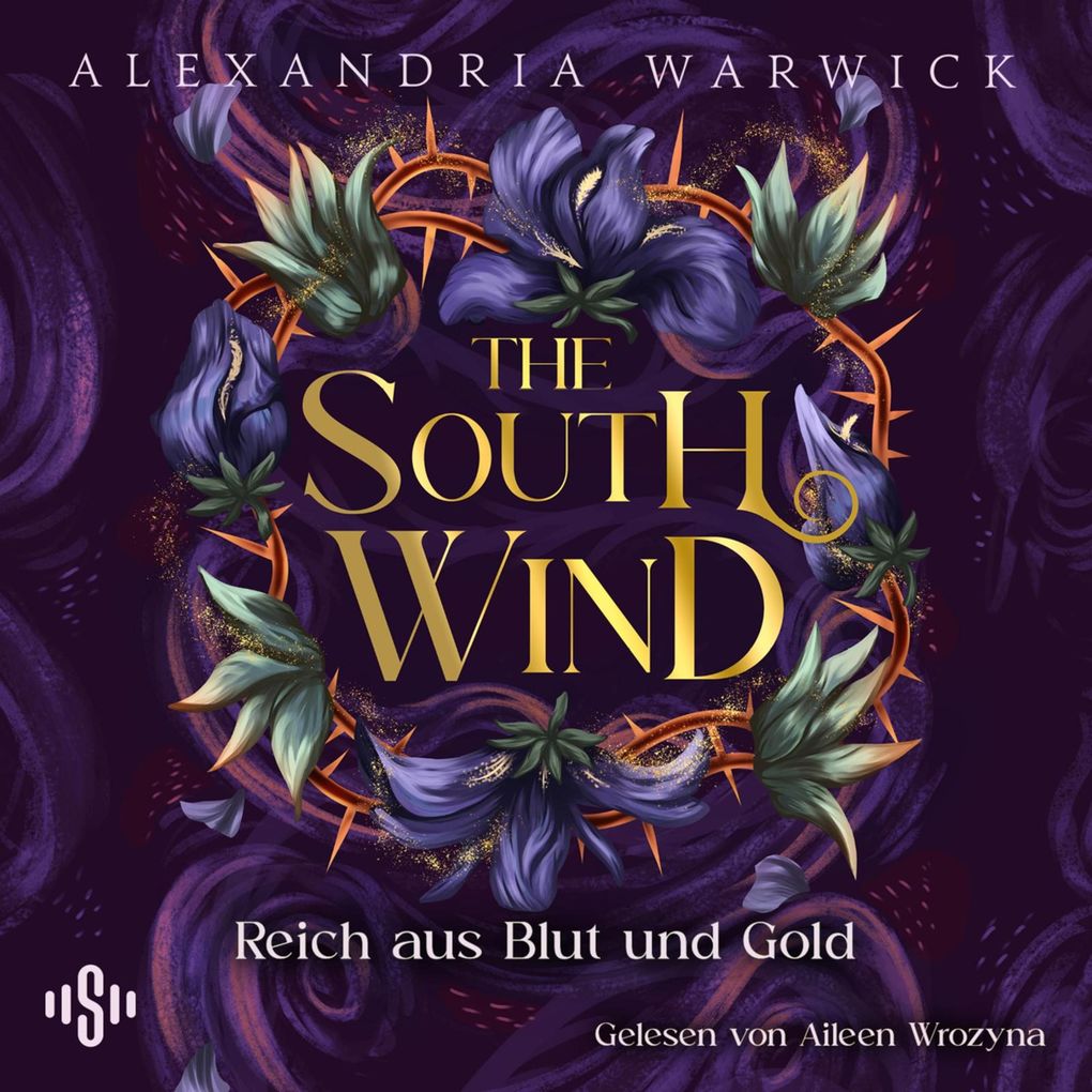 Produktbild: The South Wind Reich aus Blut und Gold (The Four Winds 3) | Alexandria Warwick