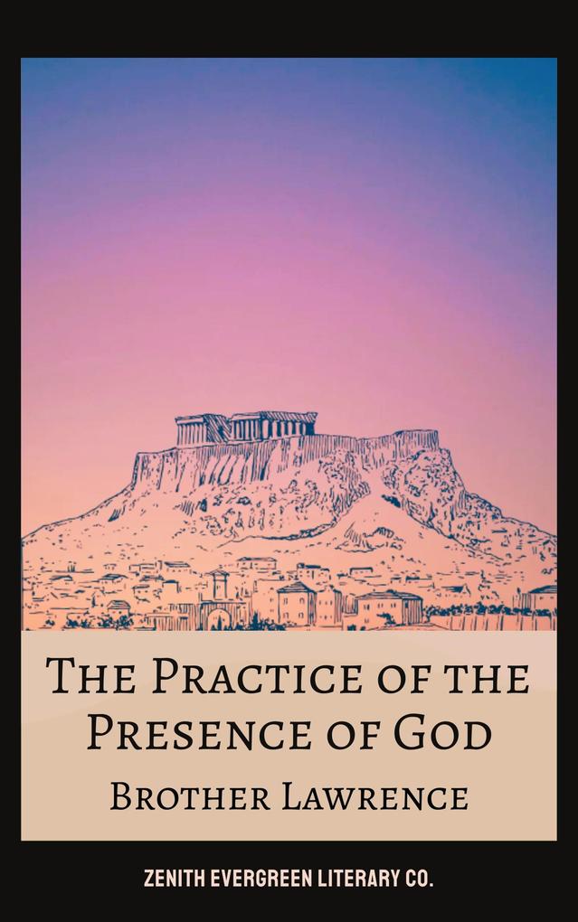Produktbild: The Practice of the Presence of God | Brother Lawrence
