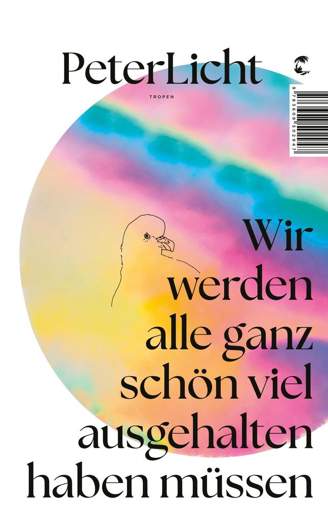 Produktbild: Wir werden alle ganz schön viel ausgehalten haben müssen | Peterlicht