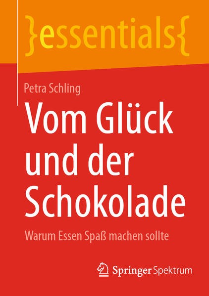 Produktbild: Vom Glück und der Schokolade | Petra Schling