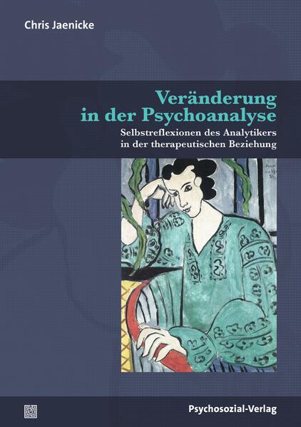 Produktbild: Veränderung in der Psychoanalyse | Chris Jaenicke