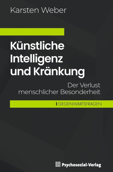 Produktbild: Künstliche Intelligenz und Kränkung | Karsten Weber