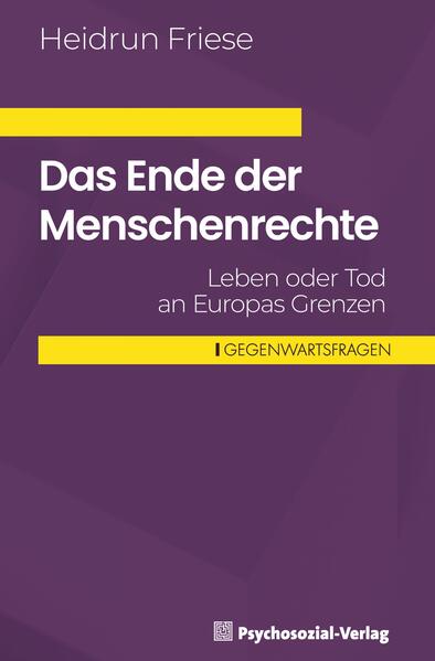 Produktbild: Das Ende der Menschenrechte | Heidrun Friese