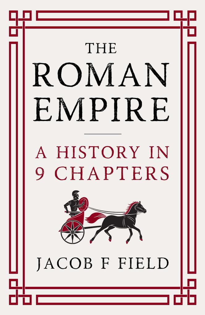 Produktbild: The Roman Empire | Jacob F. Field